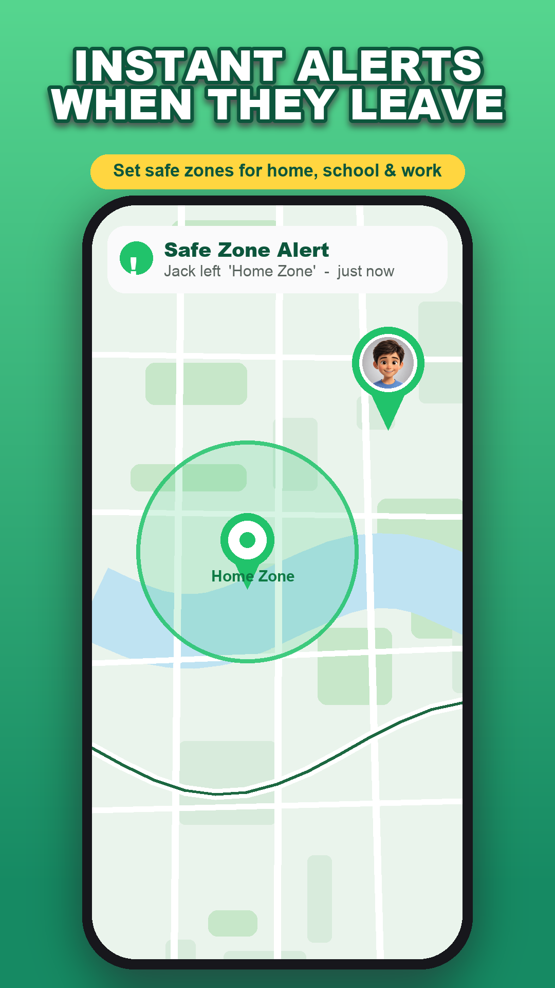 Instant safe-zone alerts